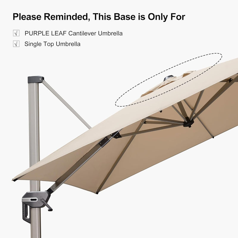 Please Reminded, This Base is Only ForPURPLE LEAF Cantilever Umbrella and Single Top Umbrella.
